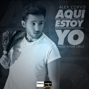 Alex Corvo的專輯Aquí Estoy Yo