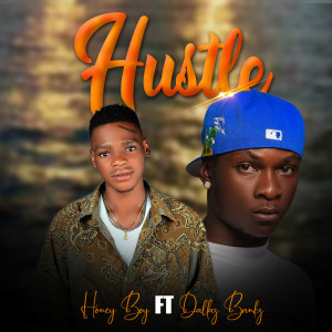 Honeyboy的專輯Hustle (Explicit)