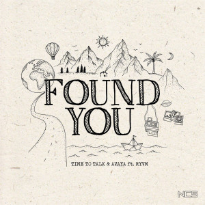 อัลบัม Found You ศิลปิน Time To Talk