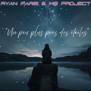 Ryan Paris的专辑Un peu plus pres des etoiles