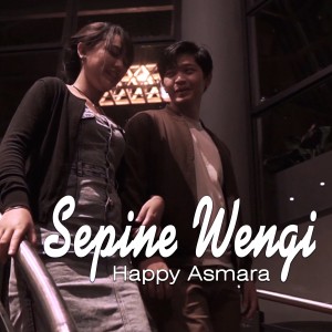 ดาวน์โหลดและฟังเพลง Sepine Wengi พร้อมเนื้อเพลงจาก Happy Asmara