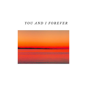 收听Jack Burns的You and I Forever歌词歌曲