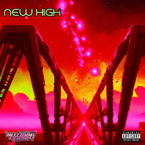P Bitt的专辑New High (Explicit)