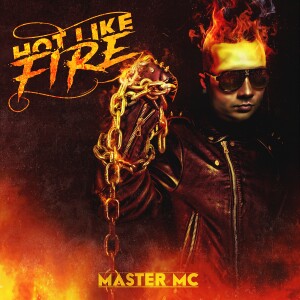 ดาวน์โหลดและฟังเพลง Hot Like Fire (Explicit) พร้อมเนื้อเพลงจาก Master MC
