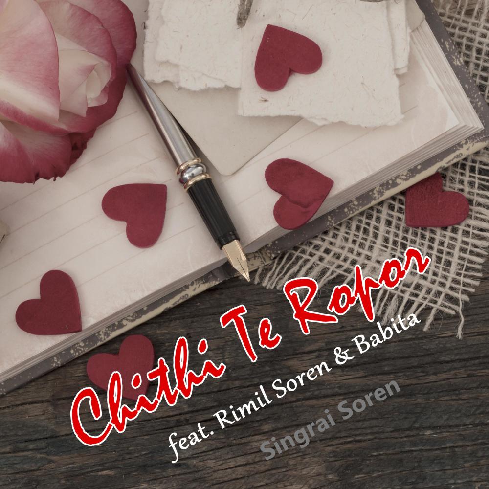 Chithi Te Ropor (feat. Rimil Soren & Babita)