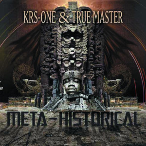 Album Meta-Historical (Explicit) oleh KRS-One