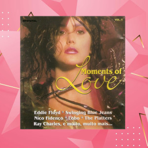 Album Moments of Love oleh Various