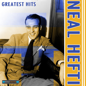 Neal Hefti and His Orchestra的專輯Neal Hefti Greatest Hits
