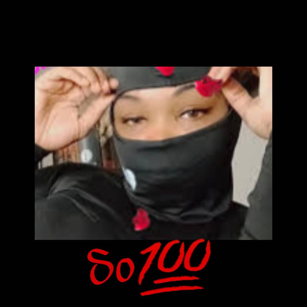 So 100 (Explicit)