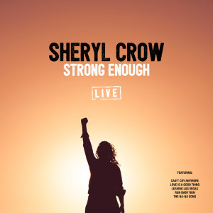 收聽Sheryl Crow的Can't Cry Anymore (Live)歌詞歌曲