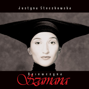 อัลบัม Dziewczyna Szamana (2021 Remaster) ศิลปิน Justyna Steczkowska