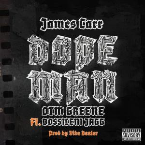 James Carr的專輯Dope Man (Explicit)