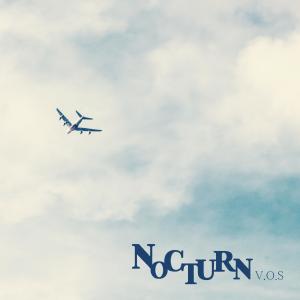 Dengarkan Nocturn lagu dari V.O.S dengan lirik