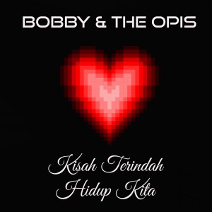 Dengarkan Musik 90 An lagu dari Bobby dengan lirik