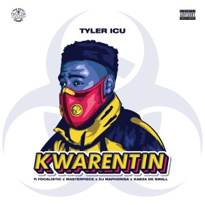 收聽Tyler ICU的Kwarentin (Explicit)歌詞歌曲