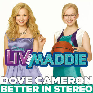 收聽Lauren Donzis的Better in Stereo (from "Liv and Maddie")歌詞歌曲