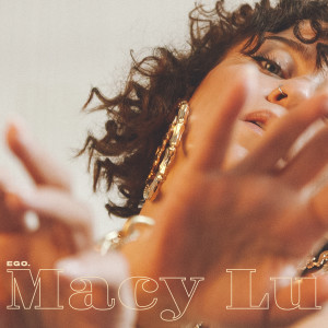 Album Ego from Macy Lu