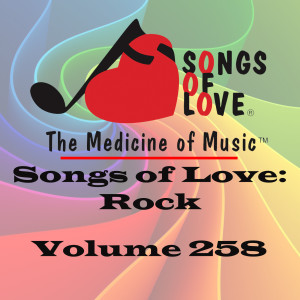 Various的專輯Songs of Love: Rock, Vol. 258