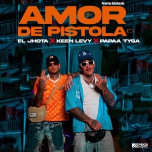 收听El Jhota的Amor de Pistola歌词歌曲