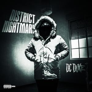 收聽DCDuke的District Nightmares (feat. SleezeTeamK3) (Explicit)歌詞歌曲