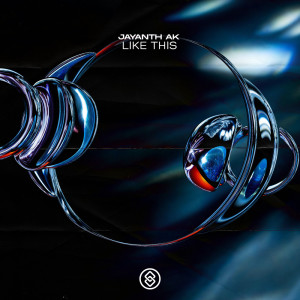 ดาวน์โหลดและฟังเพลง Like This พร้อมเนื้อเพลงจาก Jayanth Ak
