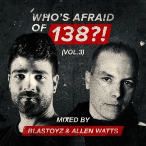 Who's Afraid Of 138?!, Vol. 3 dari Blastoyz