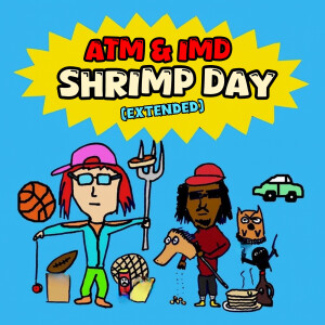 Album Shrimp Day (Extended) from Atm