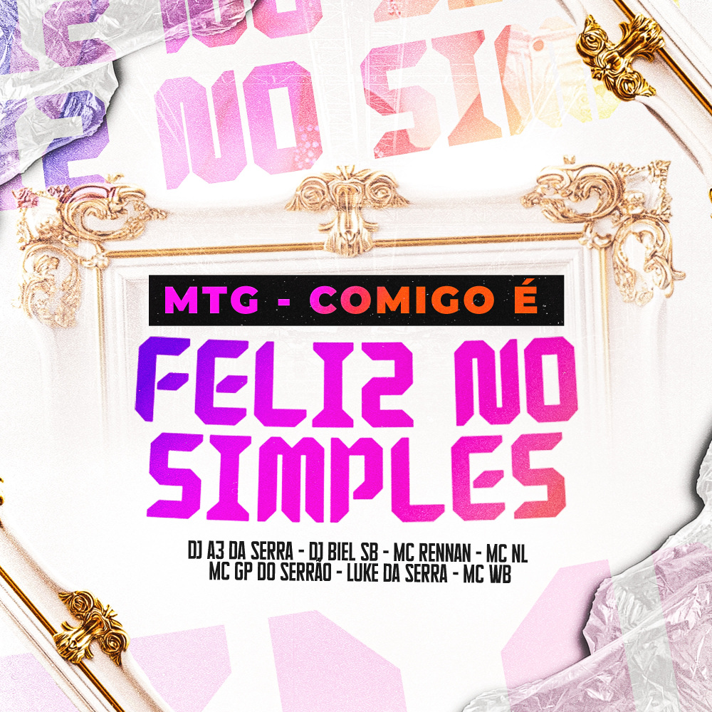 MTG Comigo é feliz no simples (Explicit)