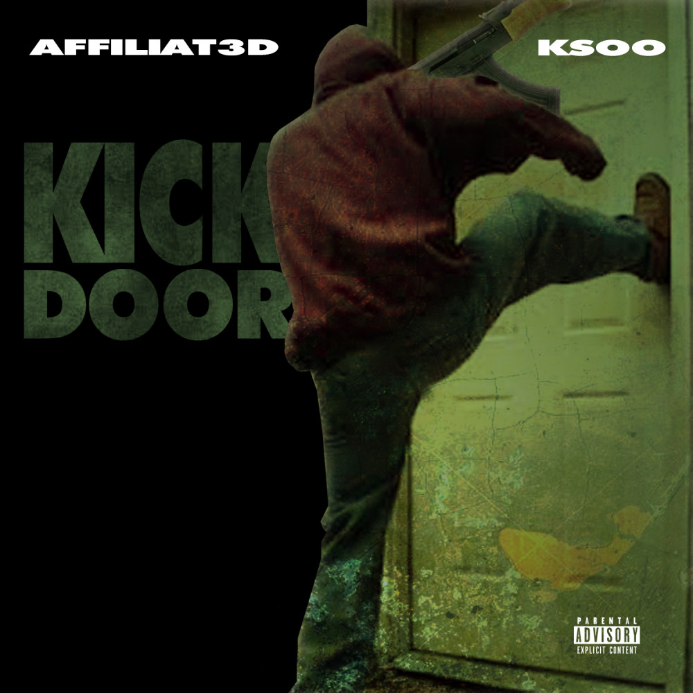 Kick Door (Explicit)