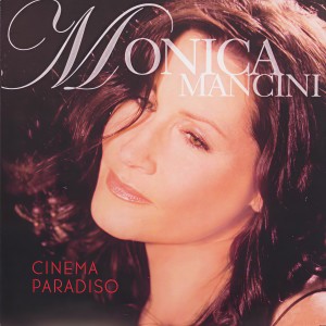 收聽Monica Mancini的Cinema Paradiso (Album Version)歌詞歌曲