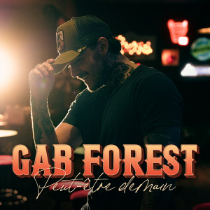 收聽Gab Forest的Playa j'reviens pas歌詞歌曲