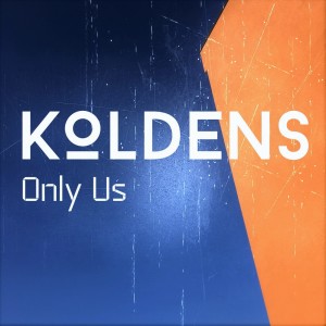 Dengarkan lagu Only Us nyanyian KOLDENS dengan lirik
