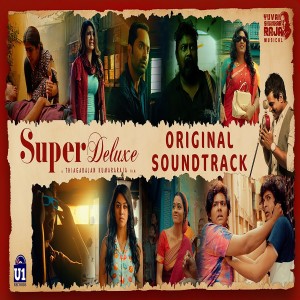 Yuvan Shankar Raja的专辑Super Deluxe (Original Background Score)