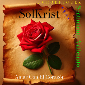 Amar Con El Corazón dari JMRodriguez