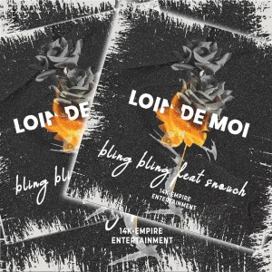 收聽Bling Bling的Loin de moi歌詞歌曲