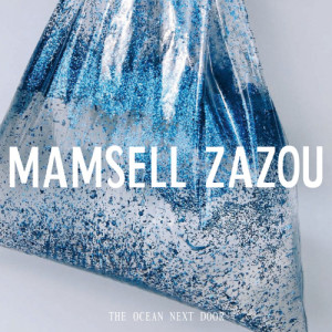 收聽Mamsell Zazou的Wrap Up the Moon歌詞歌曲