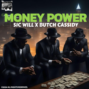 Butch Cassidy的專輯Money Power (Explicit)