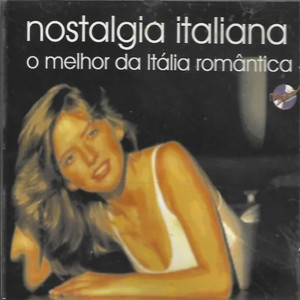 Album Nostalgia Italiana (O Melhor Da Italia) from Il Volo