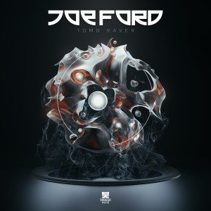 Album Tomb Raver from Joe Ford