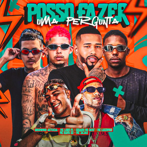 Dengarkan lagu Posso Fazer Uma Pergunta (Explicit) nyanyian Gelado No Beat dengan lirik