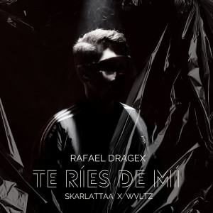 Listen to Te Ries De Mi song with lyrics from Rafael Dragex