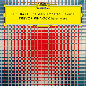 อัลบัม J.S. Bach: The Well-Tempered Clavier, Book I, BWV 846-869 / Prelude & Fugue In C Major, BWV 846: I. Prelude ศิลปิน Trevor Pinnock
