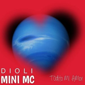Mini Mc的專輯Todito Mi Amor