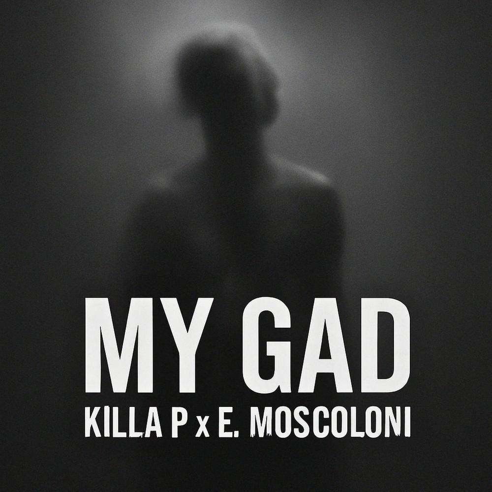 MY GAD (Explicit)