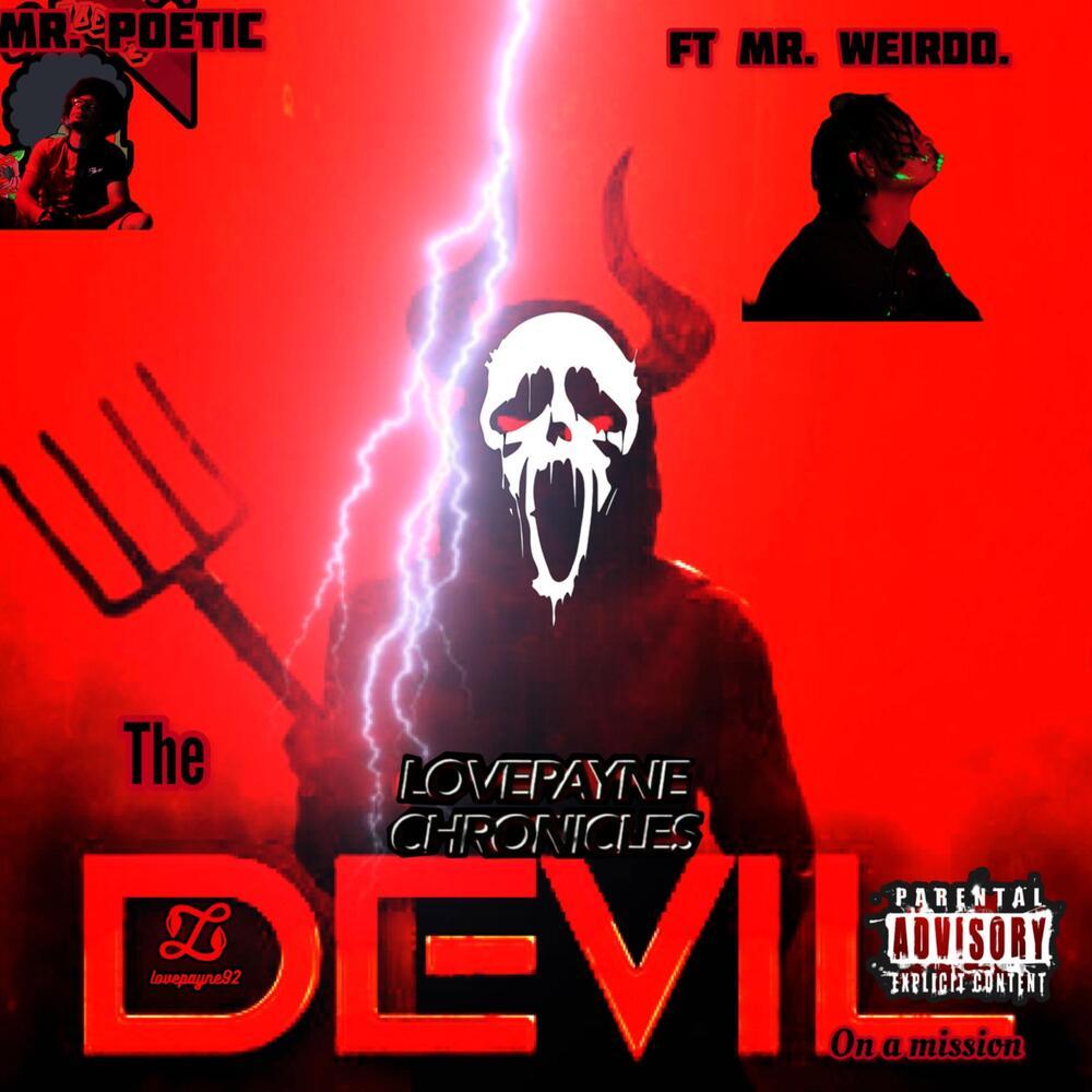 I See The Devil On A Mission (Explicit)