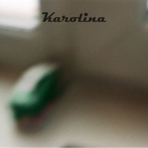 收聽RTR的Karolina歌詞歌曲