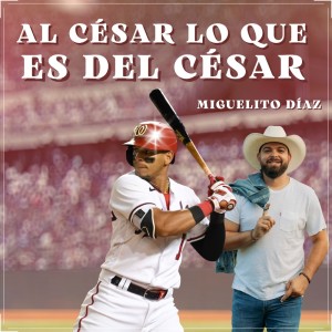 Listen to Al César Lo Que Es del César song with lyrics from Miguelito Díaz