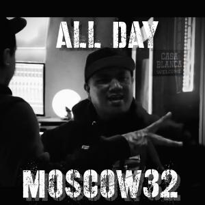 收聽Moscow32的All Day (Explicit)歌詞歌曲