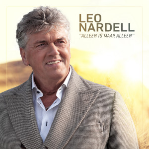 Listen to Alleen is maar alleen song with lyrics from Leo Nardell