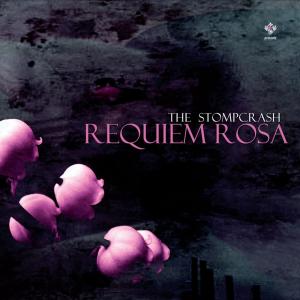 The Stompcrash的專輯Requiem Rosa